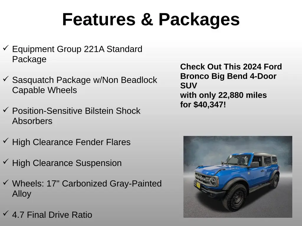 2024 Ford Bronco - $40,347