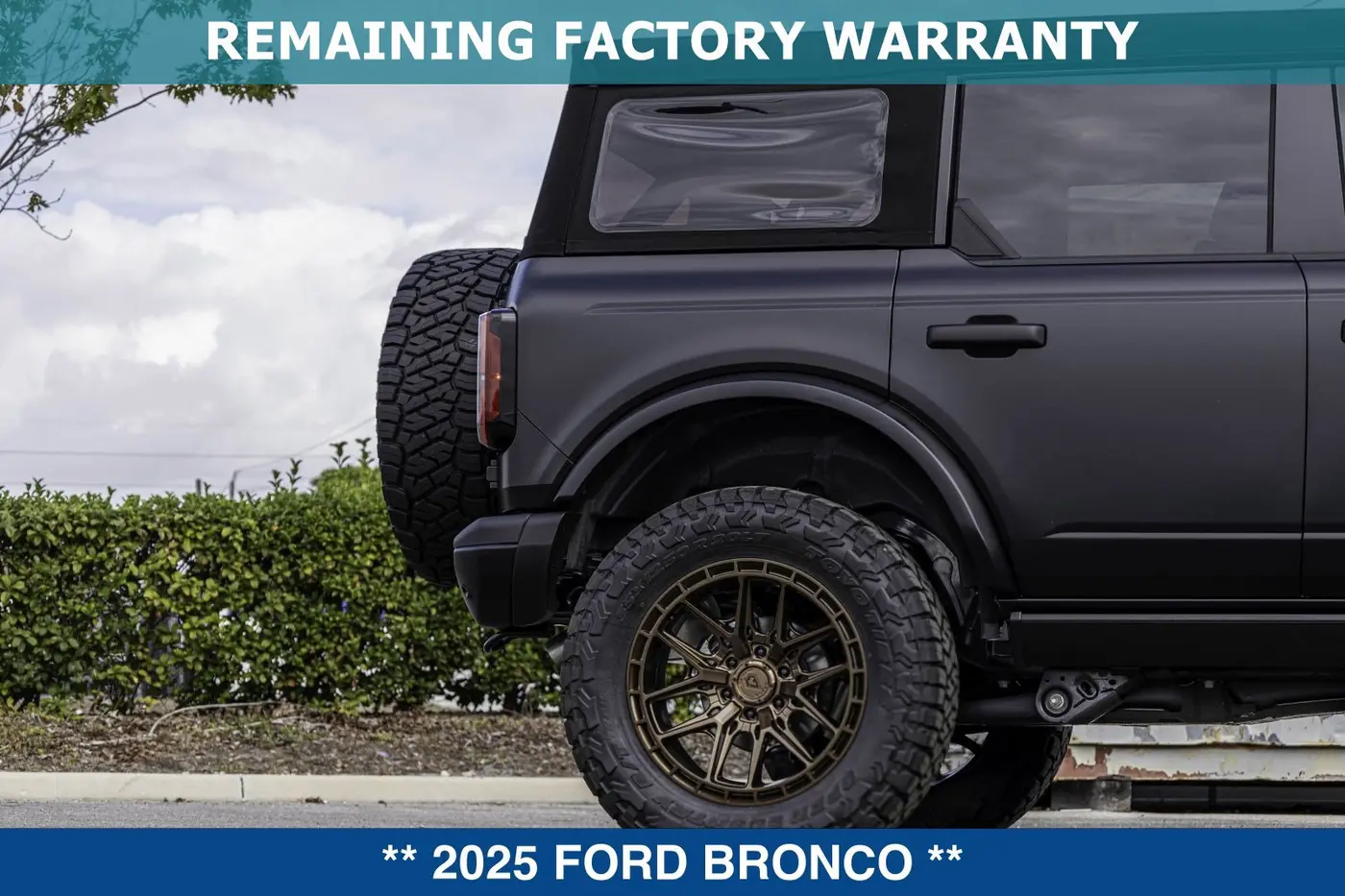 2025 Ford Bronco - $72,499