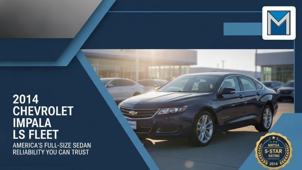 Preowned 2014 Chevrolet Impala LS Fleet for Sale